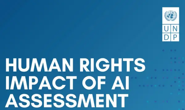 UNDP Human Rights Impact of AI Assessment